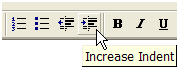 Screen shot of a toolbar in a typical WYSIWYG editor showing a button labeled as Increse Indent that generates the blockquote element.